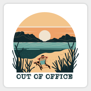 Out of Office Magnet